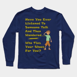 Shoes Long Sleeve T-Shirt